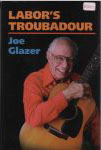 #0003 -- Glazer, Joe
Labor's Troubadour (jacket)
